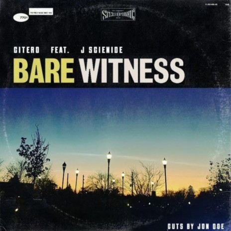 Bare Witness ft. J Scienide & DJ Jon Doe | Boomplay Music