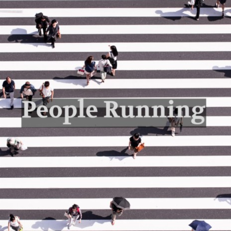 People Running | Boomplay Music