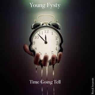 Time Going Tell