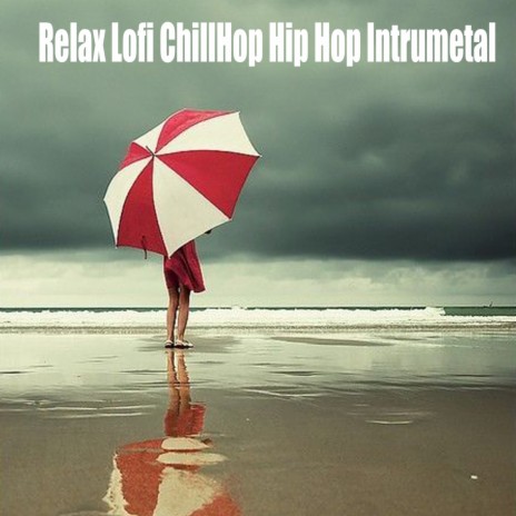 Concentrated ft. Lofi Hip-Hop Beats & ChillHop Beats