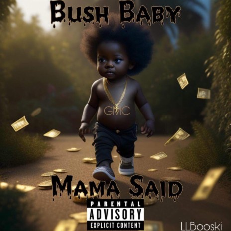 Mama Said | Boomplay Music