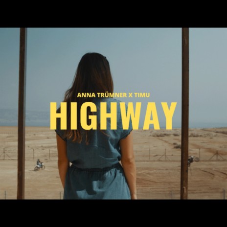 Highway ft. Timu | Boomplay Music