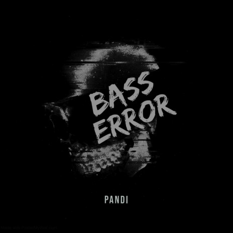 Bass Error | Boomplay Music