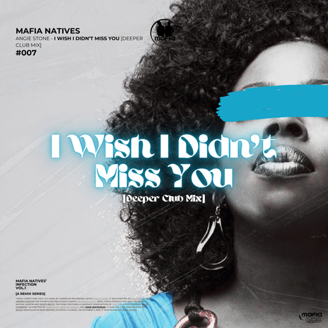 I Wish I Didn't Miss You (Deeper Club Mix) | Boomplay Music