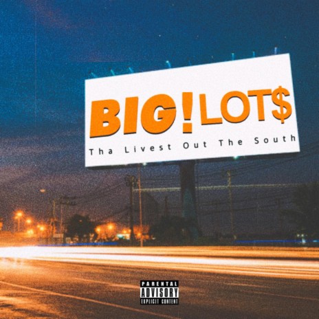 Big Lot$ | Boomplay Music