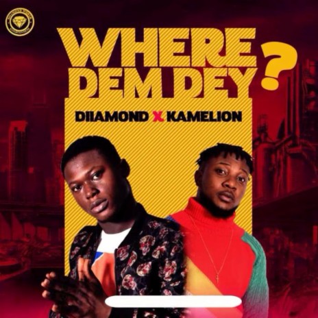 where dem dey? (feat. kamelion)