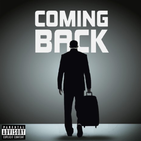 COMING BACK | Boomplay Music