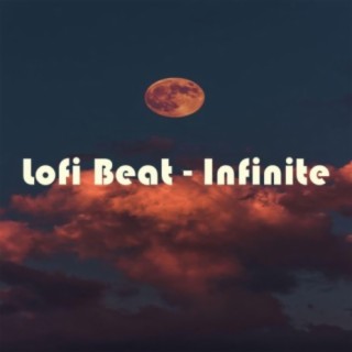 Lofi Beat - Infinite