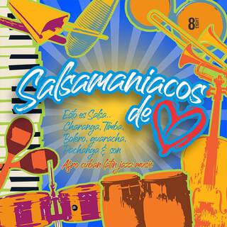 Salsamaniacos de Corazón/ Vol. 8