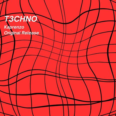 T3chno (Original Release) | Boomplay Music