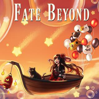 Fate Beyond