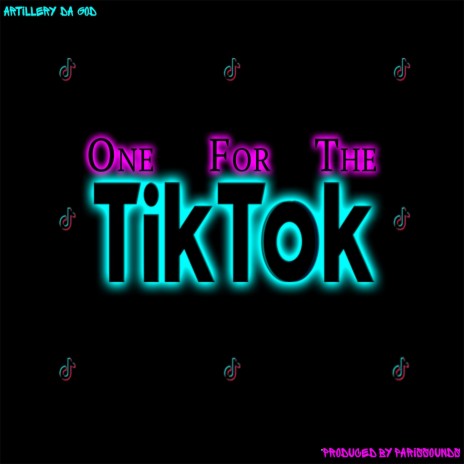 One For The TikTok | Boomplay Music