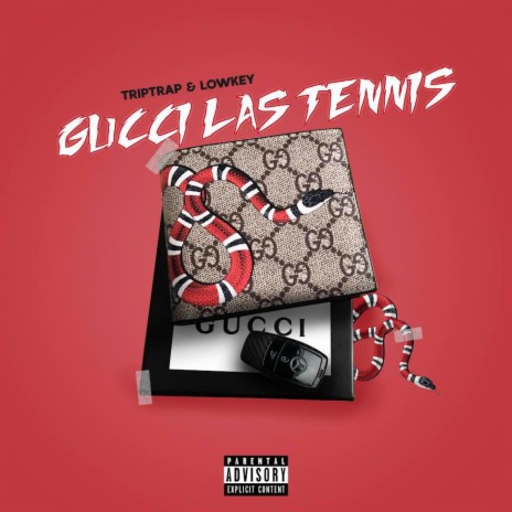 Gucci La Tenn ft. Triptrap
