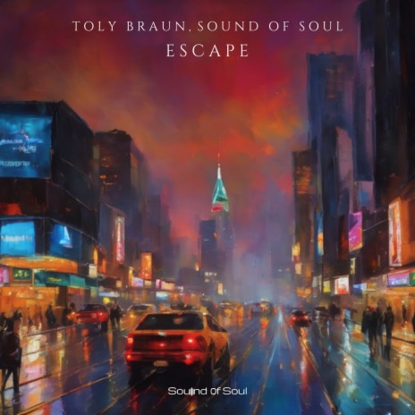 Escape ft. Sound Of Soul | Boomplay Music