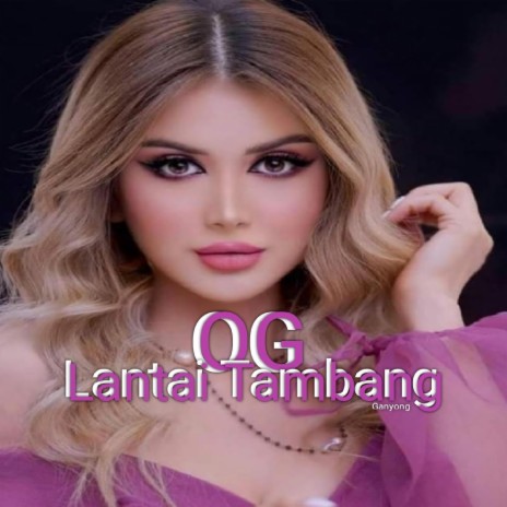 OG Lantai Tambang | Boomplay Music