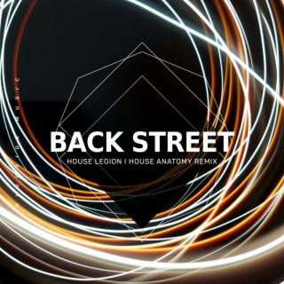 Back Street (House Anatomy Remix)