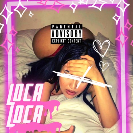 Loca loca | Boomplay Music