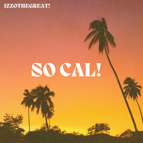 So Cal! | Boomplay Music
