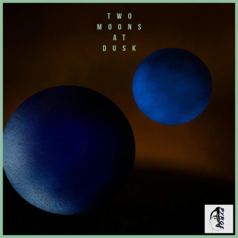 Two Moons At Dusk | Boomplay Music
