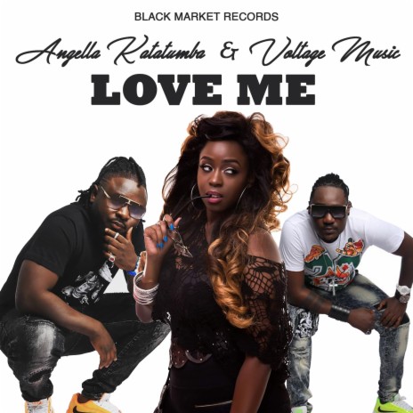 Love Me ft. Voltage Music | Boomplay Music