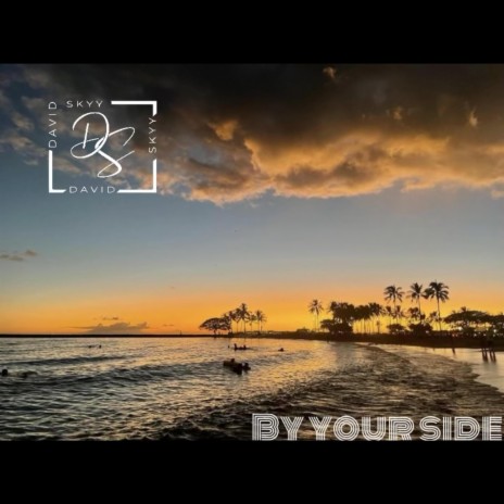 By Your Side | Boomplay Music