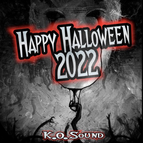 Happy Halloween 2022 | Boomplay Music