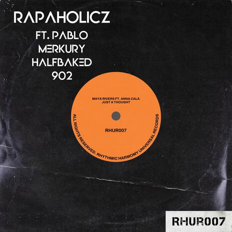 RAPAHOLICZ VOL 1 | Boomplay Music