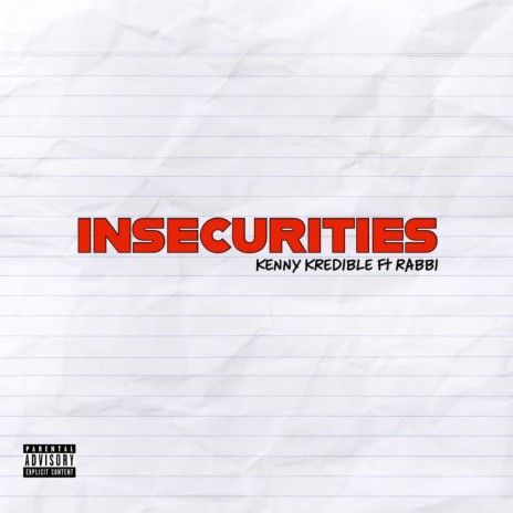 Insecurities ft. Rabbi | Boomplay Music