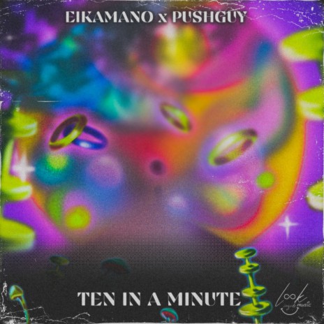 Ten in a Minute ft. EikaMano | Boomplay Music