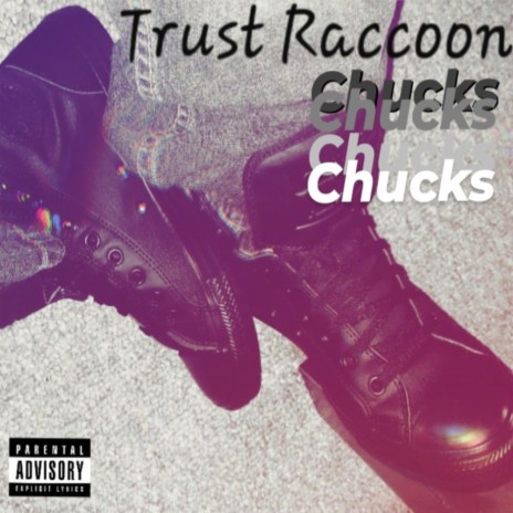 Chucks | Boomplay Music