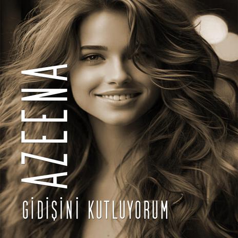 Gidişini Kutluyorum | Boomplay Music