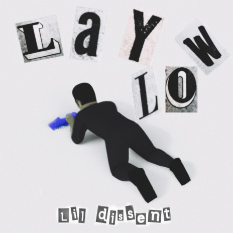 Lay low | Boomplay Music