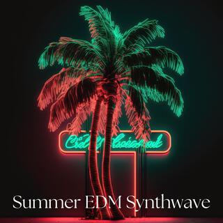 Summer EDM Synthwave