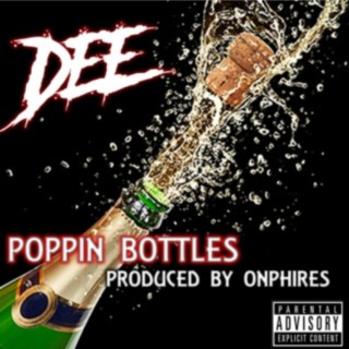 Poppin Bottles