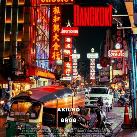 Bangkok ft. 8RO8 | Boomplay Music
