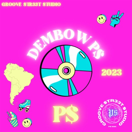DEMBOW P$ | Boomplay Music