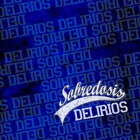 Delirios | Boomplay Music