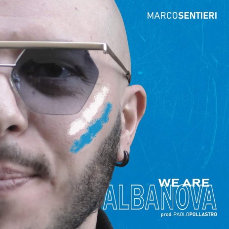 WE ARE ALBANOVA | Boomplay Music