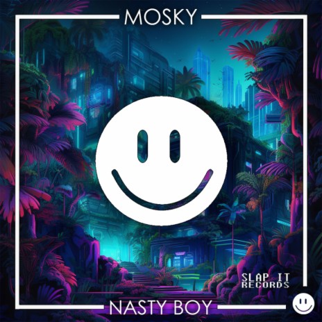 Nasty Boy | Boomplay Music