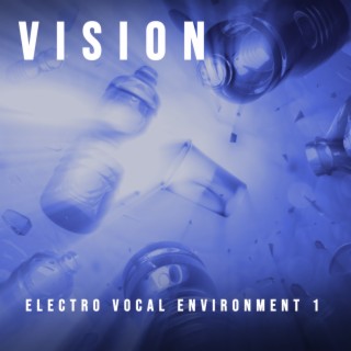 Electro Vocal Environment 1, Pt. 1