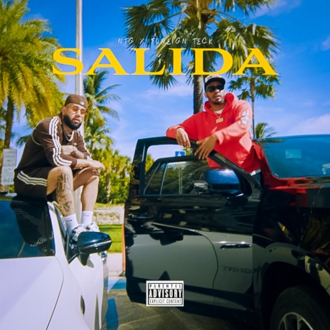 Salida ft. foreign teck | Boomplay Music