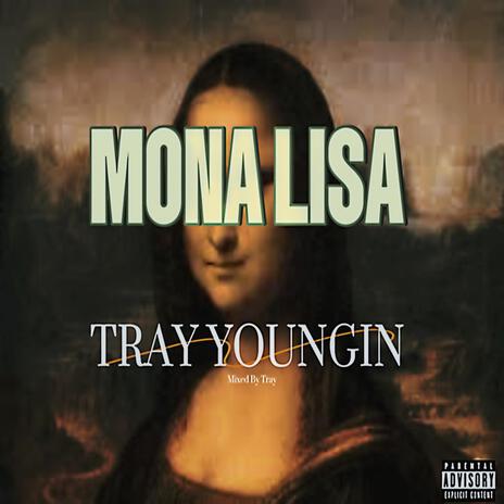 Mona Lisa | Boomplay Music