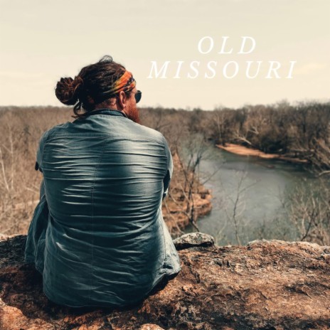 Old Missouri | Boomplay Music