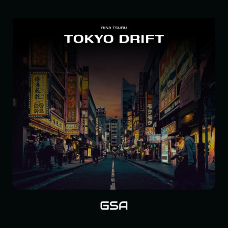 Tokyo Drift | Boomplay Music