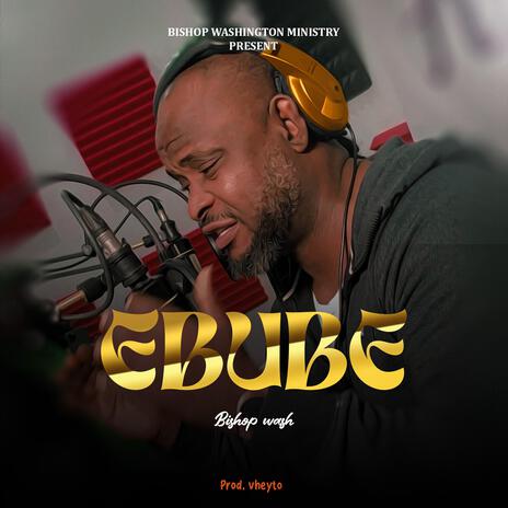 EBUBE | Boomplay Music