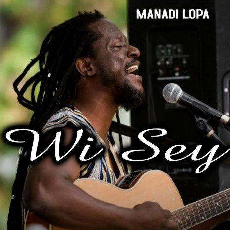 Wi Sey | Boomplay Music