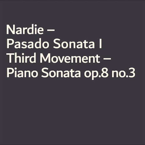 Pasado Sonata third movement | Boomplay Music