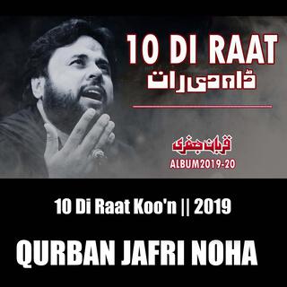 10 Di Raat Koo'n |2019