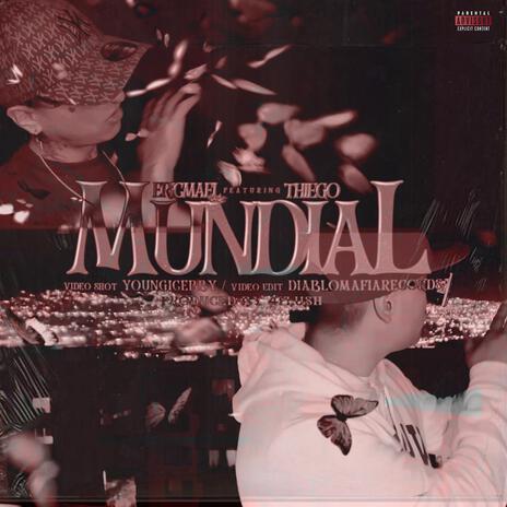 Mundial ft. Thiego | Boomplay Music