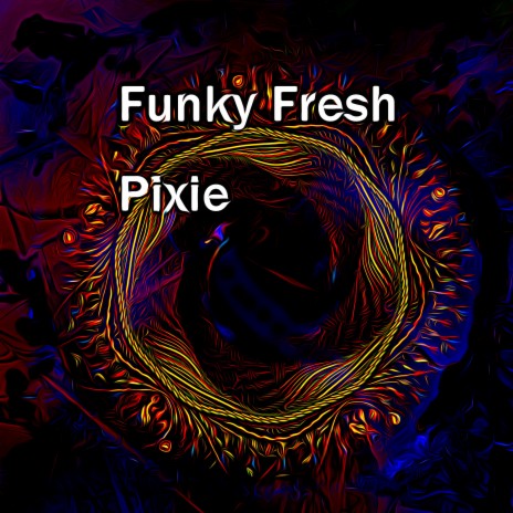 Pixie | Boomplay Music